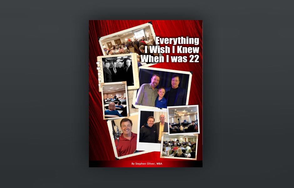 Everything I Wish I Knew When I was 22 by Stephen Oliver