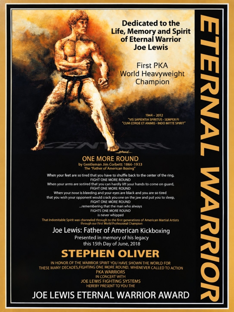 Joe Lewis Eternal Warrior Award certificate presented to Stephen Oliver by PKA Warriors in concert with Joe Lewis Fighting Systems, June 15, 2018